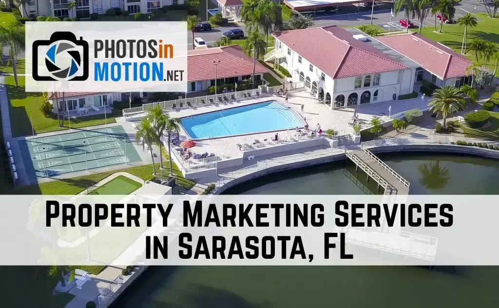 Property Marketing Services in Sarasota, FL